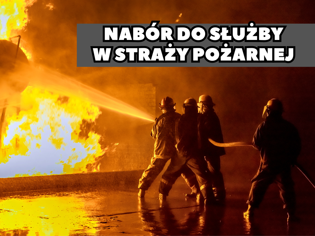 nabór kandydatów do służby przygotowawczej w Państwowej Straży Pożarnej