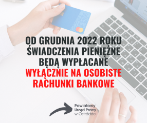 Zdjęcie artykułu WYPŁATA ŚWIADCZEŃ TYLKO NA RACHUNKI BANKOWE