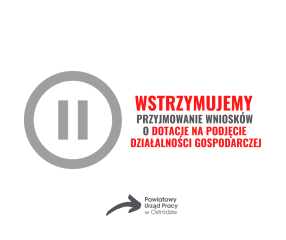 Zdjęcie artykułu WSTRZYMUJEMY PRZYJMOWANIE WNIOSKÓW O DOTACJE I REFUNDACJE