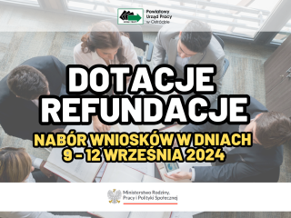 Zdjęcie artykułu NABÓR WNIOSKÓW O DOTACJE I REFUNDACJE W DNIACH 9 - 12 WRZEŚNIA